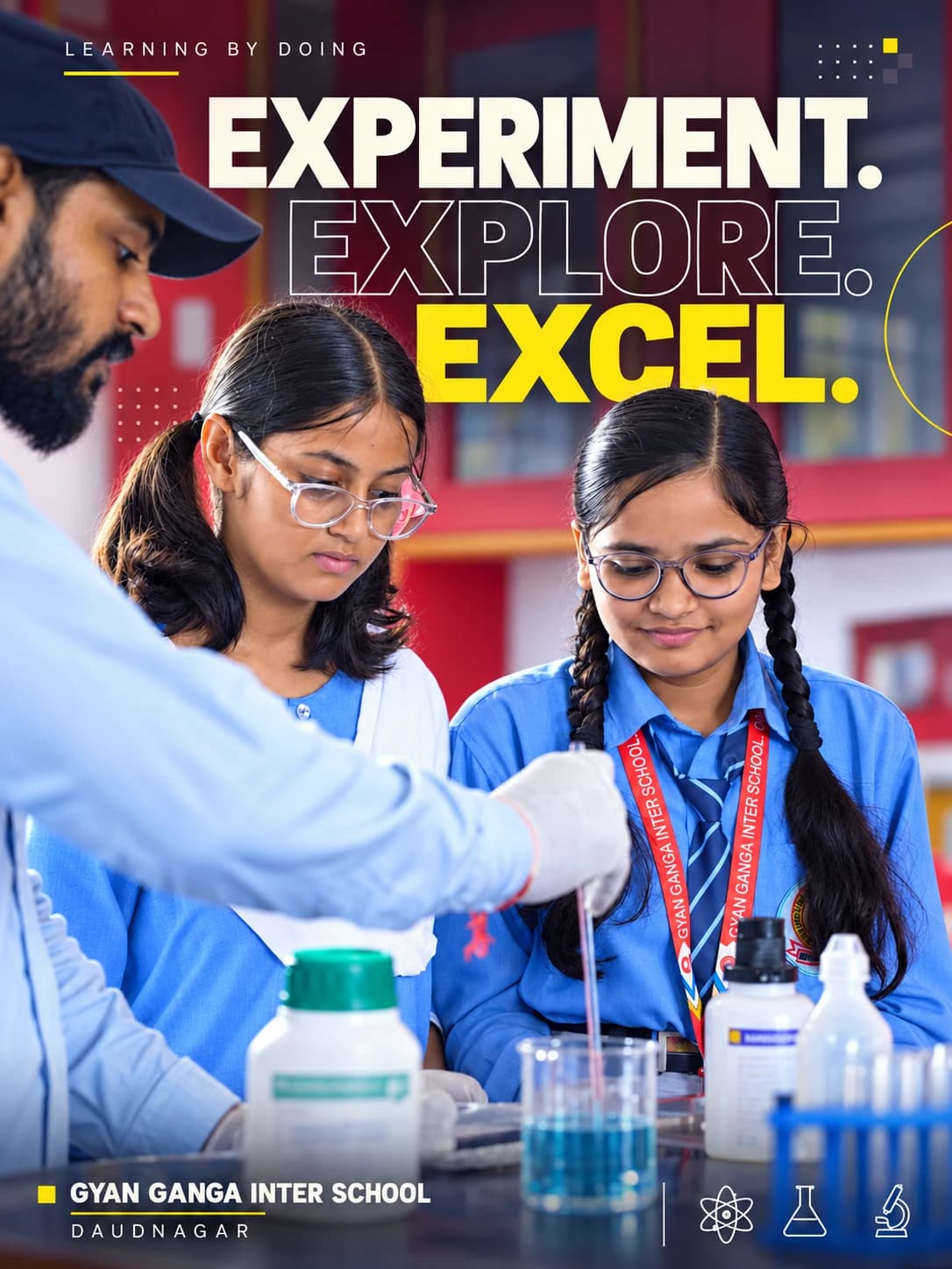 Learning by Doing: Experiment, Explore, Excel